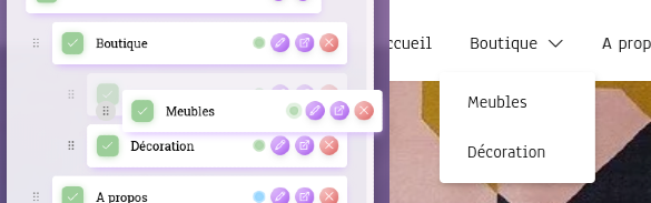 Woksite vous permet de créer des sous-menus (sur un niveau) en positionnant la page fille en décalage par rapport à la page parente.
Lorsque vous déplacez l'élément, décalez-le vers la droite pour indiquer que cette page doit apparaître dans un sous-menu.